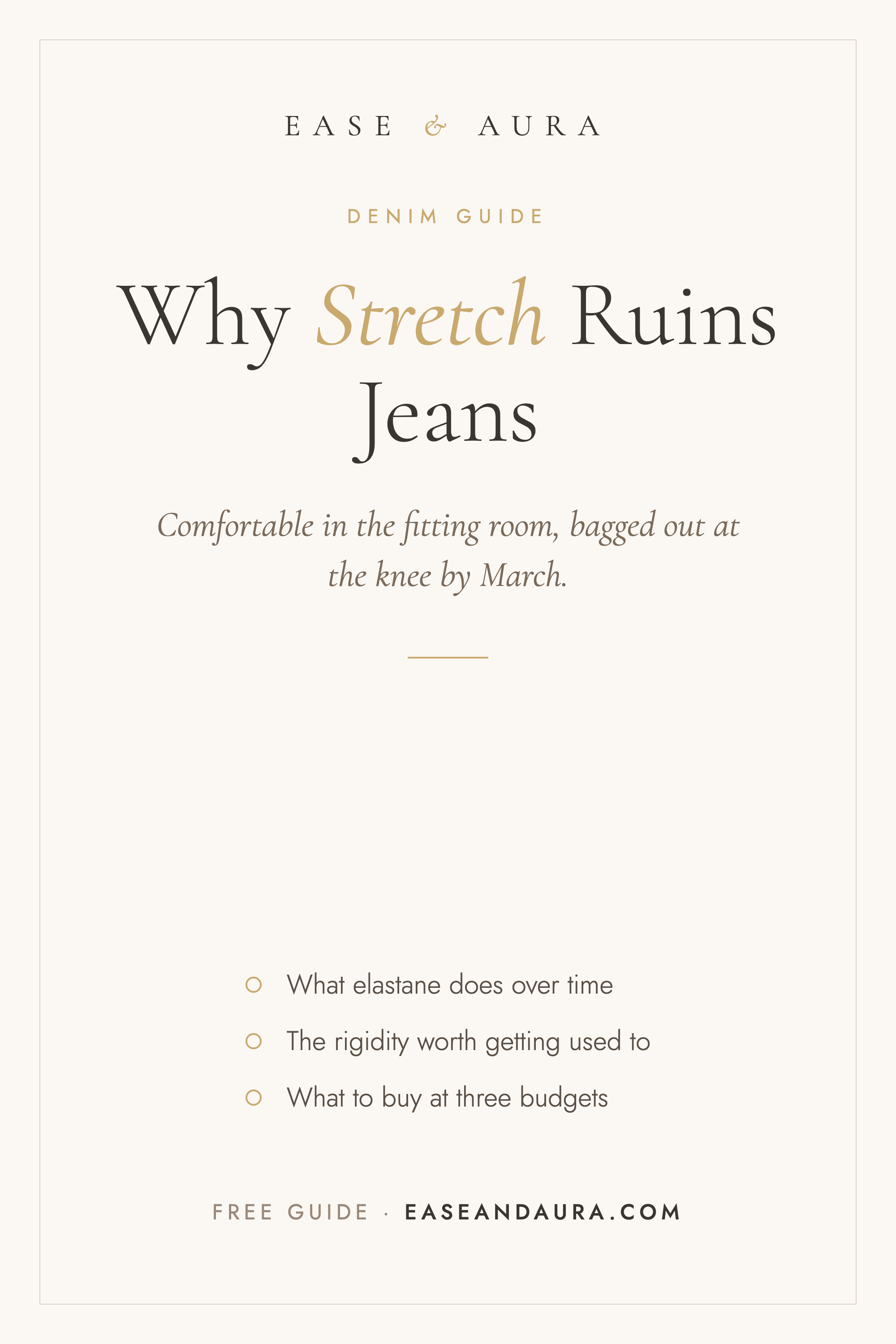 Why less stretch means better jeans